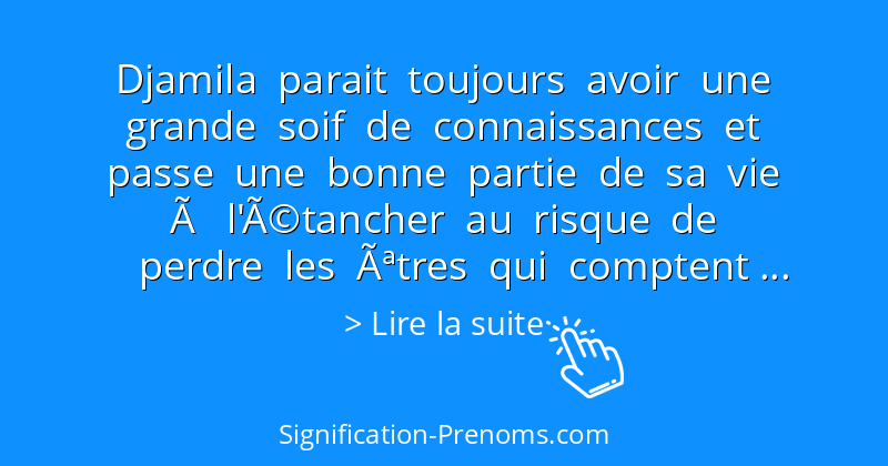 Signification Du Prenom Djamila Signification Prenoms Com