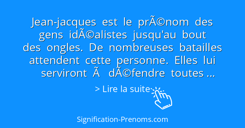 Signification du prénom Jeanjacques