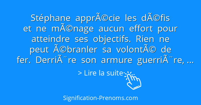 Signification du prénom Stéphane | Signification-Prenoms.com